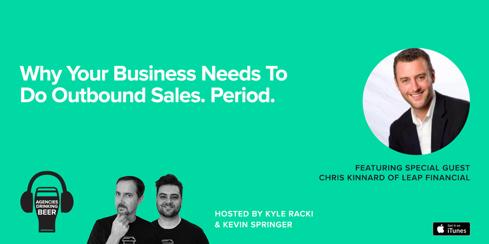 Why Your Business Needs to do Outbound Sales. Period.