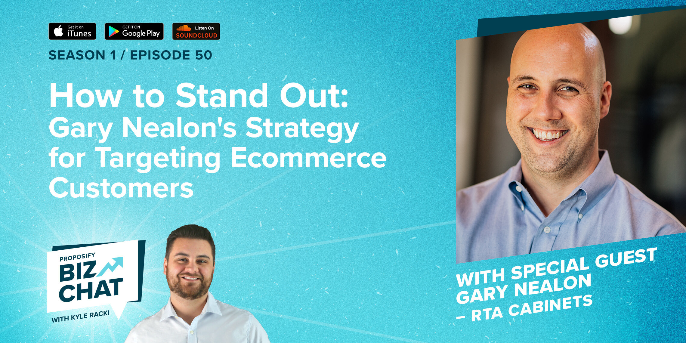 How to Stand Out: Gary Nealon's Strategy for Targeting Ecommerce Customers